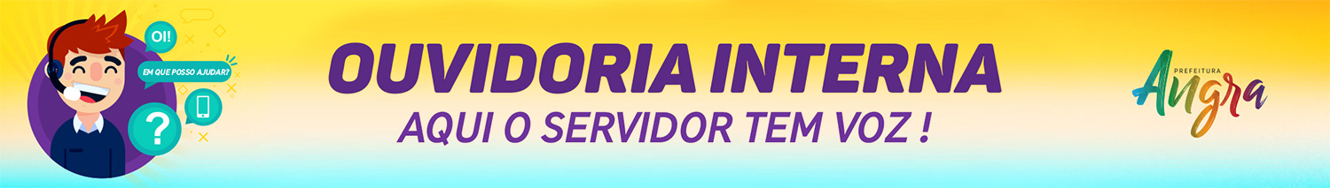 Ouvidoria Interna. Aqui o servidor tem voz!